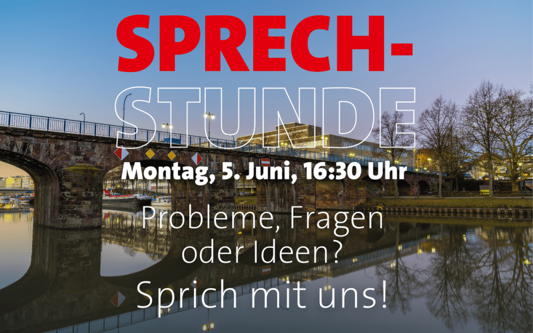 Sprechstunde der SPD-Fraktion: 5. Juni ab 16:30 Uhr